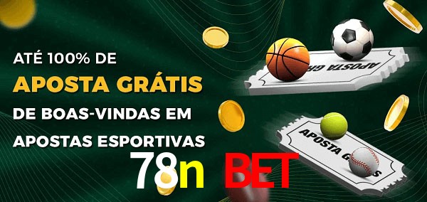 78n bet Ate 100% de Aposta Gratis