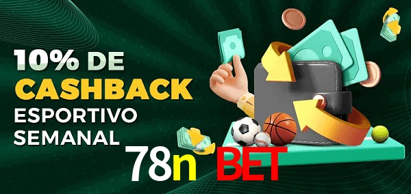 10% de bônus de cashback na 78n bet